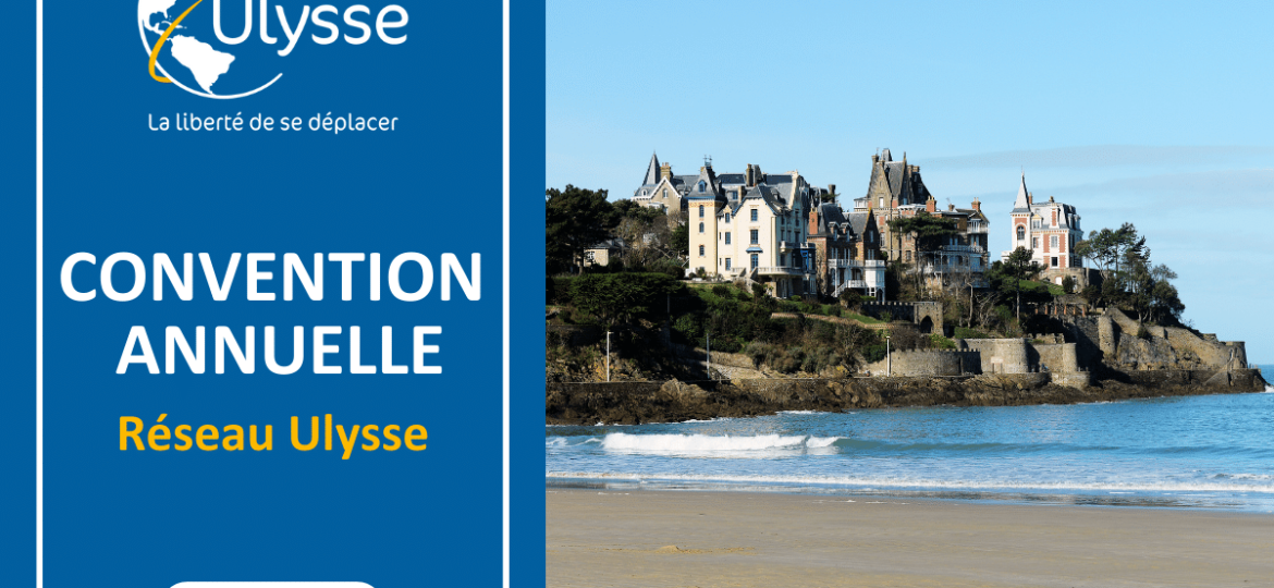 convention annuelle 2025 du réseau ulysse à dinard rendez vous du 20 au 22 octobre