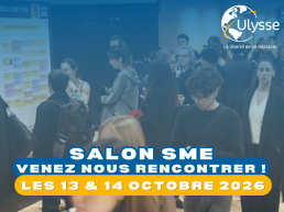 Réseau Ulysse au Salon SME 2026 Visuel du Réseau Ulysse annonçant sa présence au Salon SME les 13 et 14 octobre 2026.